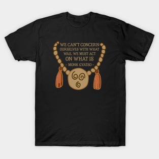 Monk Gyatso's Wisdom (Light) T-Shirt